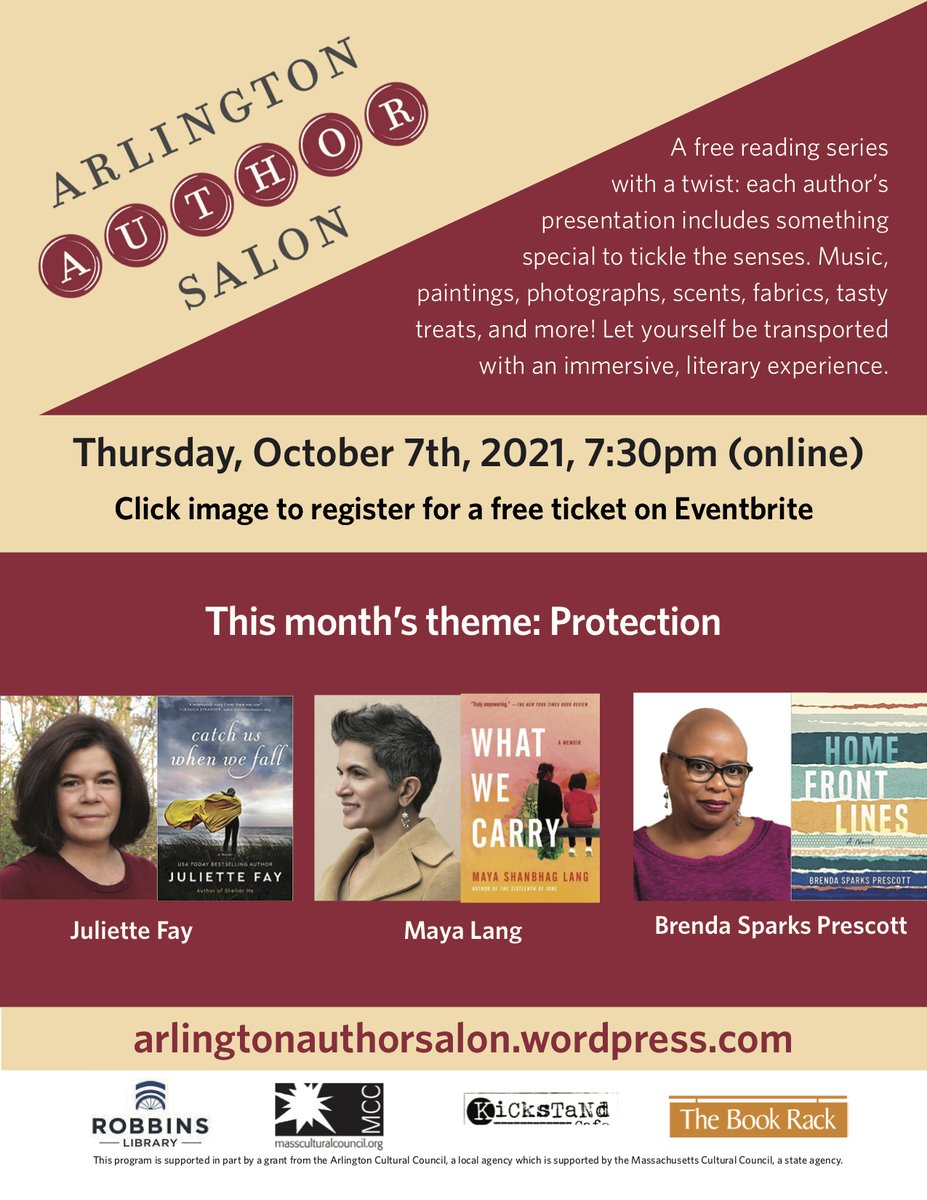 ArlReads's tweet image. Fall Author Salon October 7  with @JulietteFay, @MayaSLang, @bsprescott on the theme of "Protection". Register at eventbrite.com/e/fall-arlingt… #ArlingtonMA #litseries #Fiction #Memoir