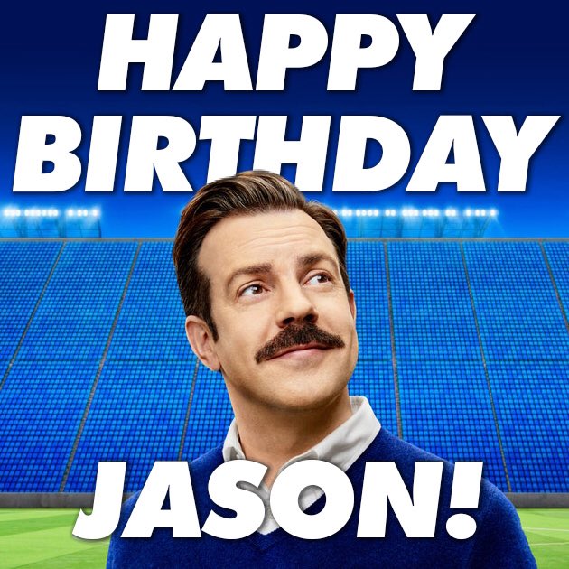 Happy Birthday Jason Sudeikis! Hope you have a great day coach!!  