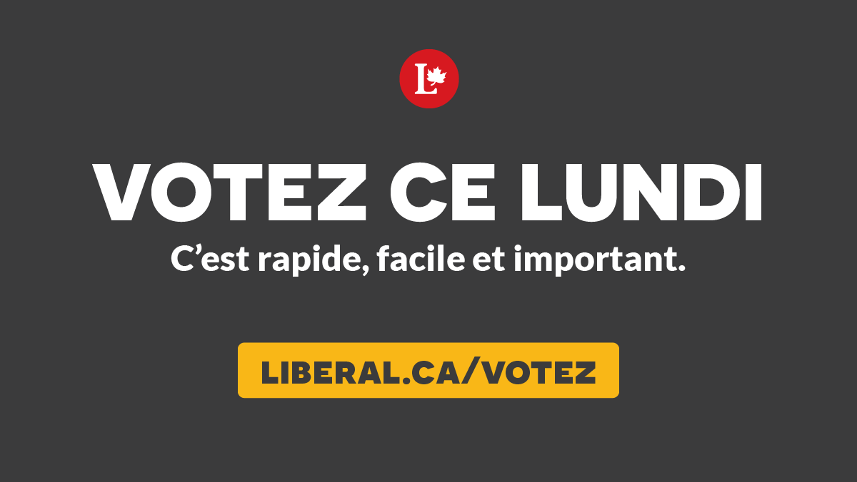 Ce lundi, faites entendre votre voix.
→ liberal.ca/votez