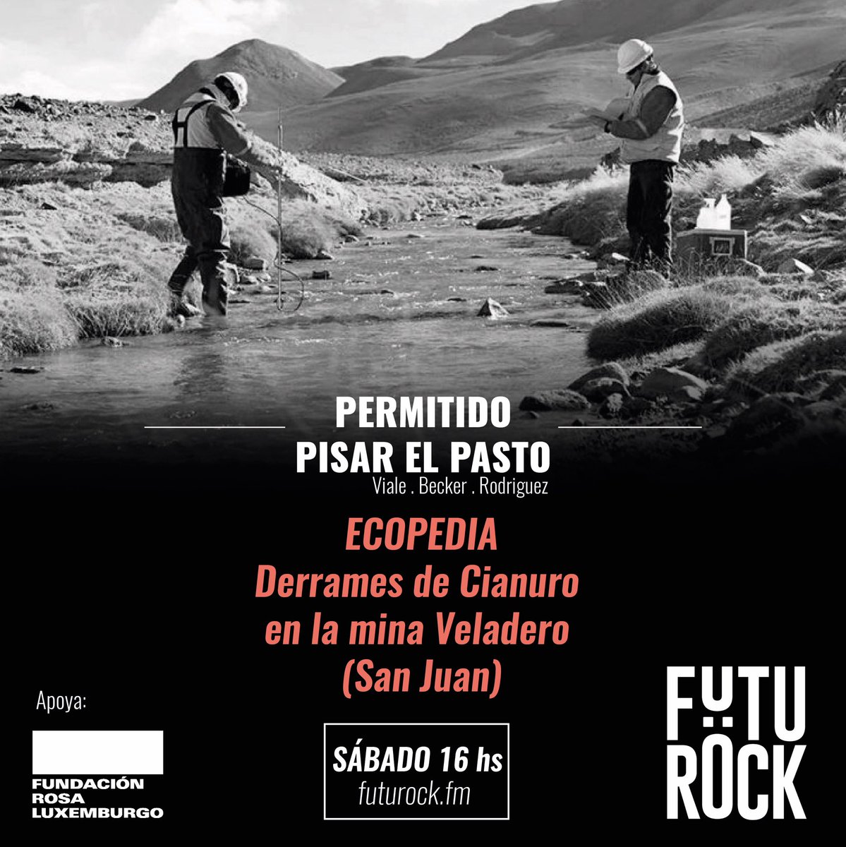 futurockOk's tweet photo. Arranca #Ecopedia en esta edición: Derrames de Cianuro en la mina Veladero (San Juan) 📚 ! No se la pierdan 💥 #PermitidoPisarElPasto 📻 por https://t.co/GDYR6Krpbb https://t.co/J8is2pt2kc