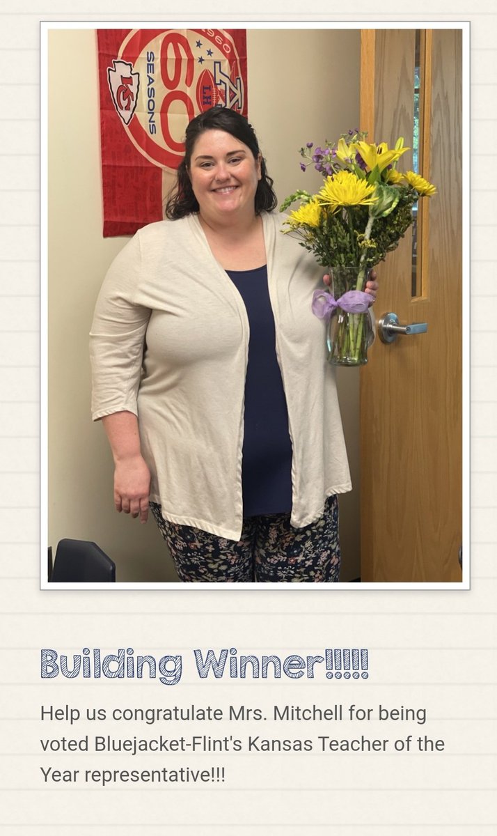 It was very humbling to be selected as our building representative for Kansas Teacher of the Year.  My students, their families, and coworkers are so amazing.  They sure do make coming to work rewarding.