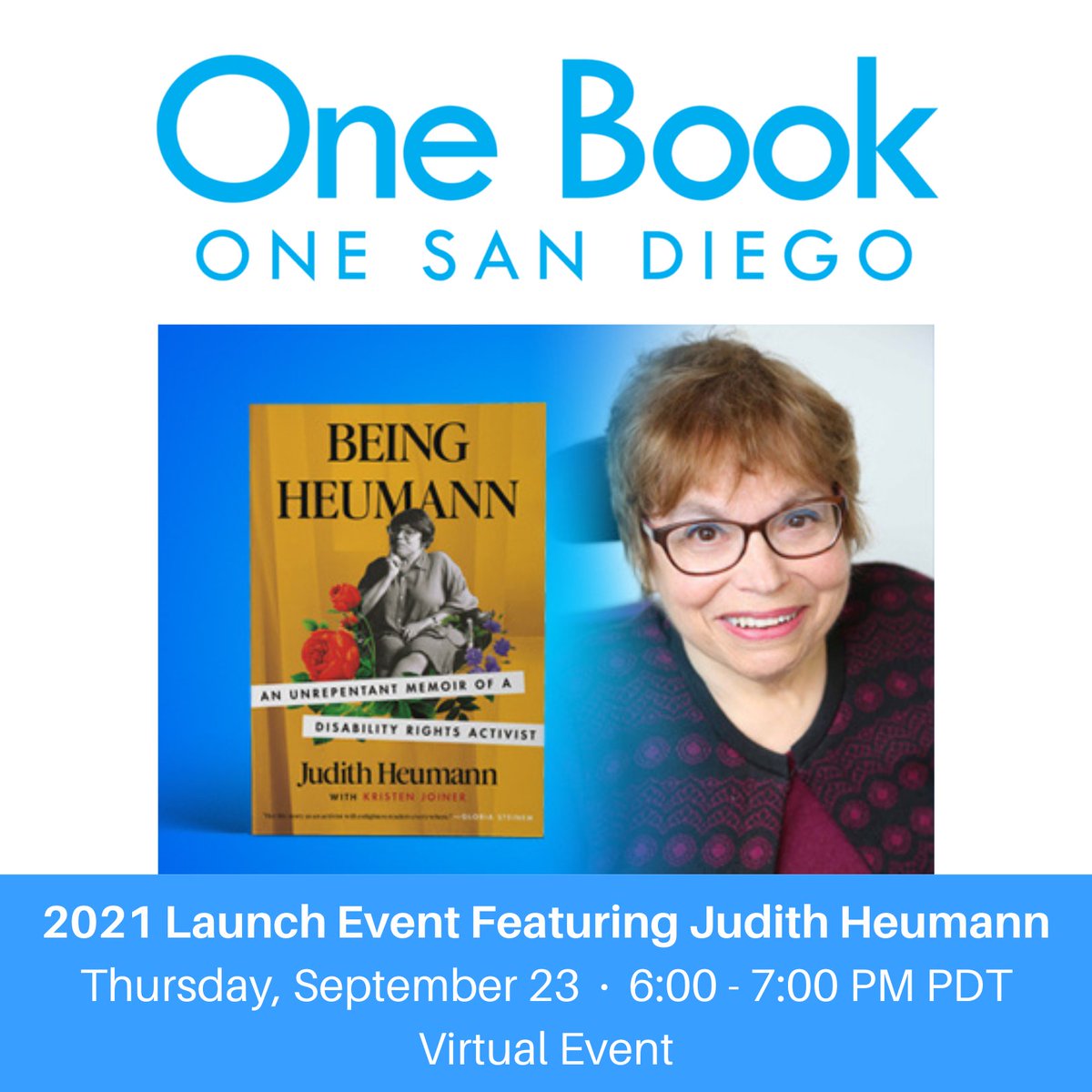 escolibrary's tweet image. KPBS presents a special VIRTUAL event with disability rights activist @judithheumann , author of &quot;Being Heumann,&quot; the 2021 @OneBookSD selection! Tune in on Thursday, September 23 at 6:00 p.m. PDT!

Register free here: eventbrite.com/e/one-book-one…

#onebookonesandiego #obosd