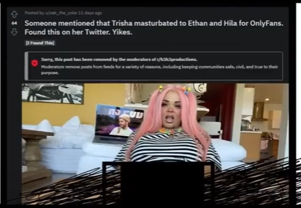 NikkiRed1988's tweet photo. Just found out this was a thing that happened.😖

WTF is wrong with Trisha Paytas?! 

She masturbated to Ethan &amp; Hila's voice!
Like as in just a normal episode of them talking on the H3 podcast..

I don't even know what to say about this...💀 https://t.co/yuJYZn0Gq3