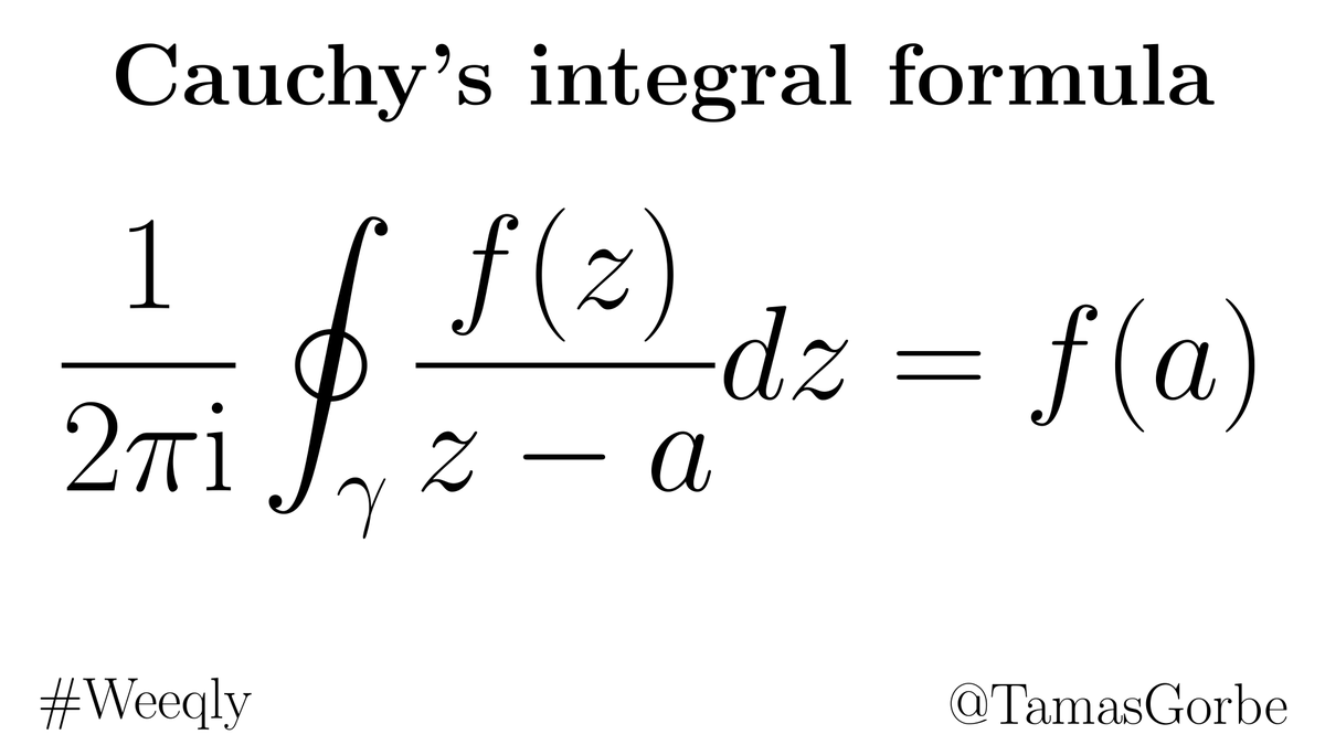 TamasGorbe's tweet photo. Can you tell the temperature of the center of a hot plate by touching its rim? Yes, by using Cauchy's integral formula! It's a central result in complex analysis and can also be used to prove the fundamental theorem of algebra. [Wiki https://t.co/ZZejnjsb7D] #Weeqly https://t.co/JyAF9RrSku