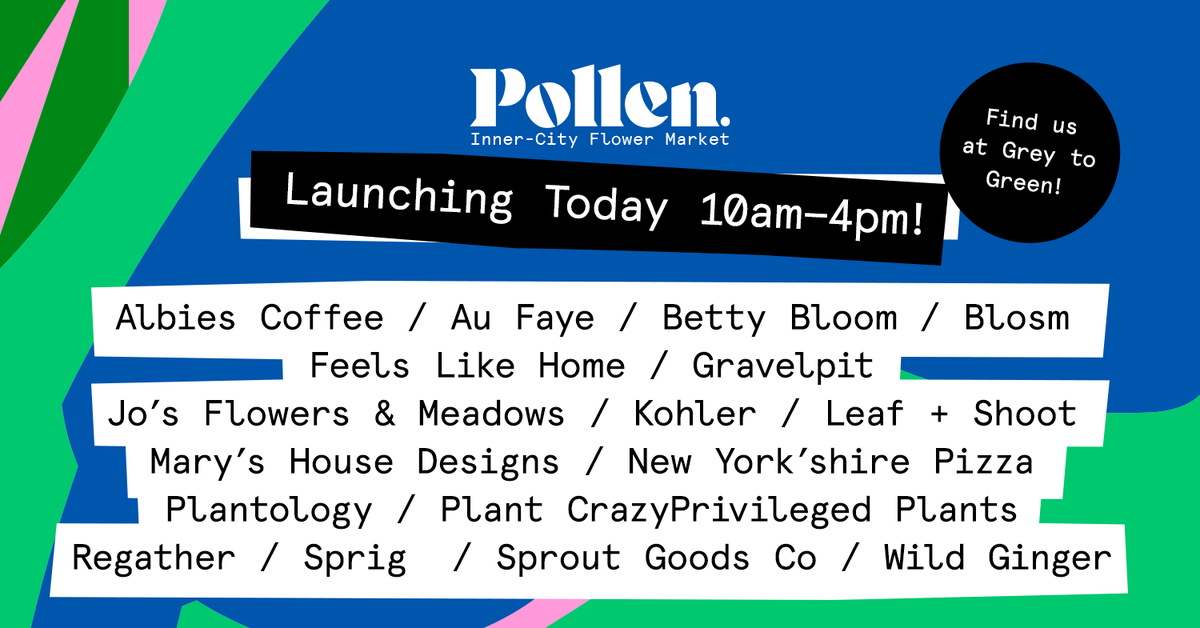 Today's the day #Sheffield! Pollen is officially here and we can't wait to share it with you.
—
Pollen. Inner-City Flower Market.
10am - 4pm, Grey to Green.
Castlegate S3 8LB.
—
#sheffield #sheffieldisuper #summerinTOC