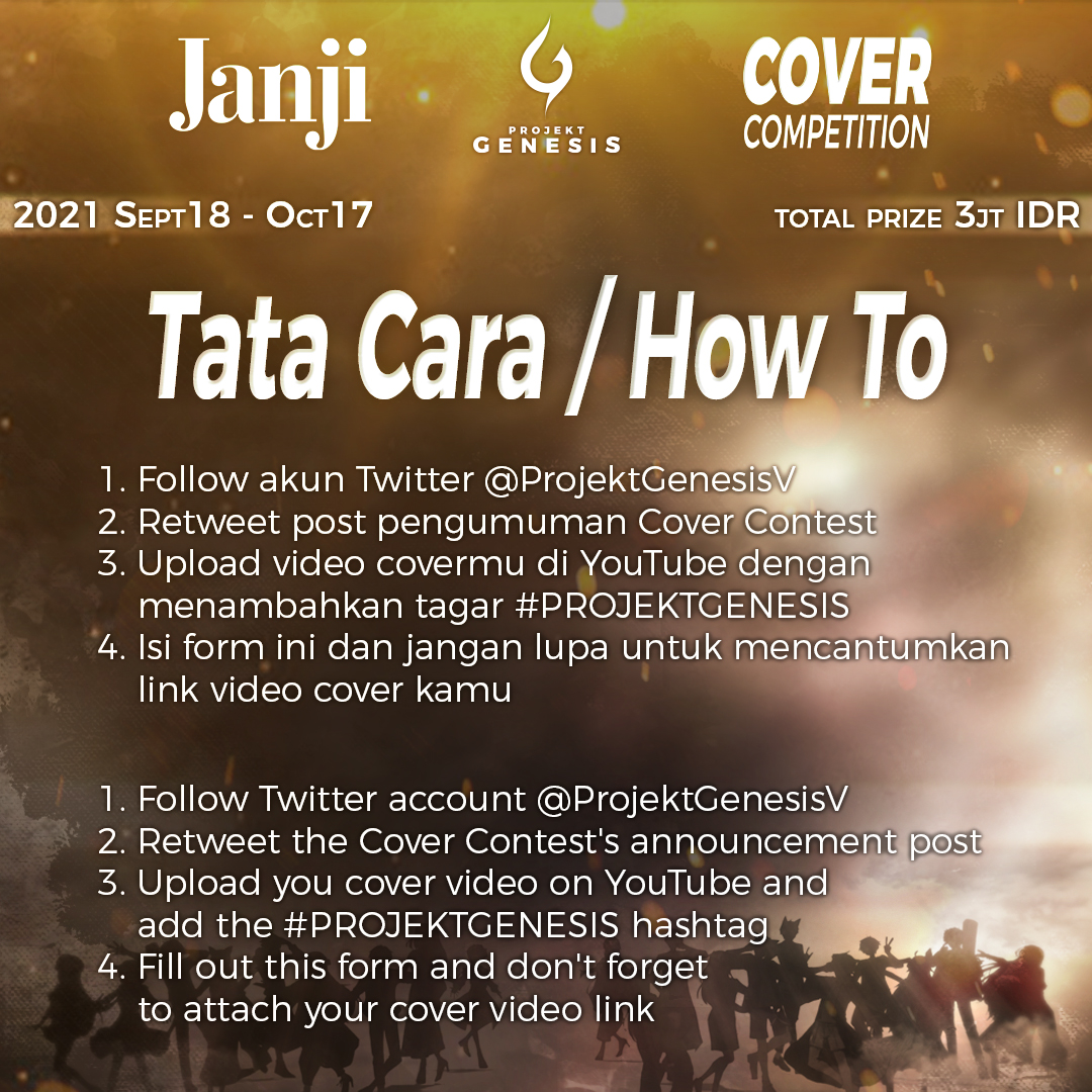 ProjektGenesisV's tweet photo. "Aral melintang, tak lengah tuk pulang"

"JANJI COVER CONTEST" TELAH DIBUKA! 

Unjukkan suaramu, lantunkan melodi lagu orisinal dari #PROJEKTGENESIS versimu, dan dapatkan kesempatan memenangkan total hadiah 3 juta rupiah! Syarat dan ketentuan tertera dalam poster! https://t.co/4K7sySInjc