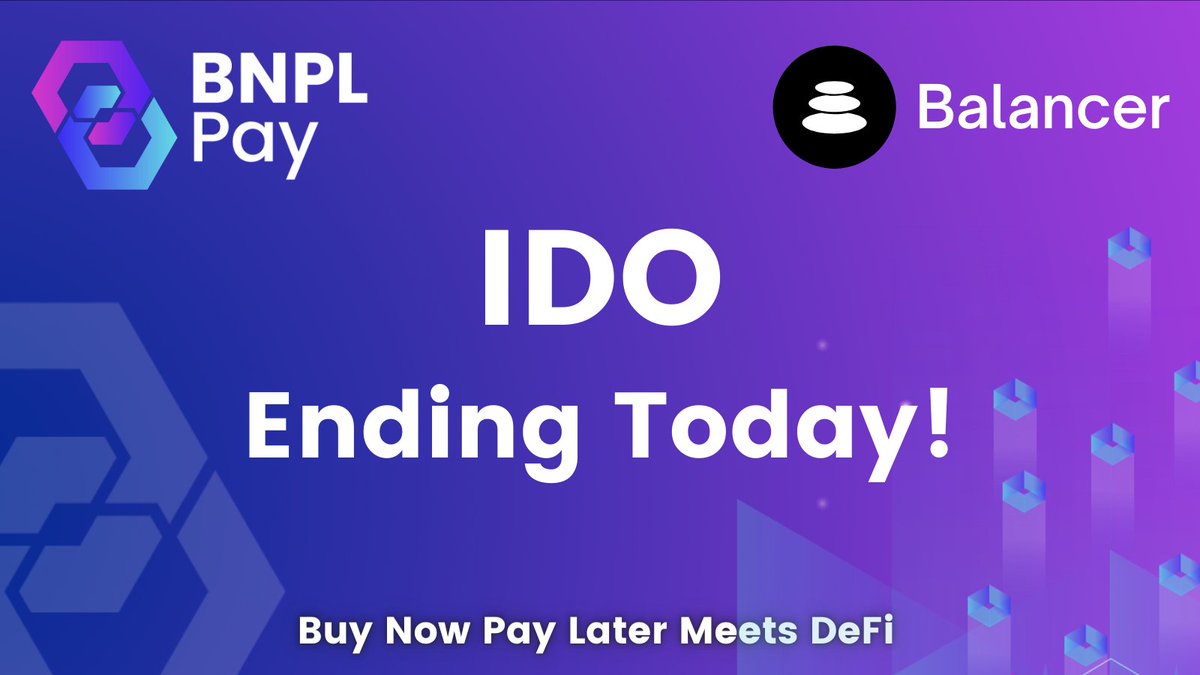 🎉The $BNPL <a href="/bnplpay/">BNPL Pay</a> #IDO is ending today!
Buy Now Pay Later Meets #DeFi

✅Participate here🔗BNPLPay.io  

📰Guide:medium.com/bnplpay/a-guid…
🧾WP:bnplpay.io/file/BNPL%20Pa…

💬Telegram:t.me/bnplpaychat

$ETH $BAL $XRUNE $RUNE