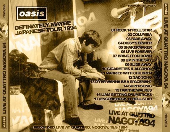 Oasis Nagoya 1994 Revisited（No.026） オアシス / 94年9月19日 名古屋公演 +bonus 渋谷クアトロ公演