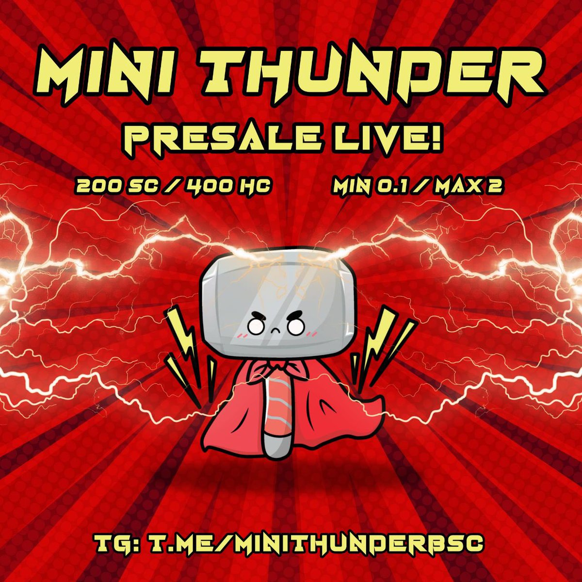 MiniThunderBSC's tweet photo. Mini Thunder has 40 mins left until presale closes ✅ 320/400 bnb billed already 😱 
https://t.co/ckodWyHtQ6

Sc 200 / hc 400
Min buy 0.1 bnb
Max buy 2 bnb

Launch will be today at 7PM UTC! 🚀 

Telegram https://t.co/QHQprMiFt0 https://t.co/UKG9xBG9is