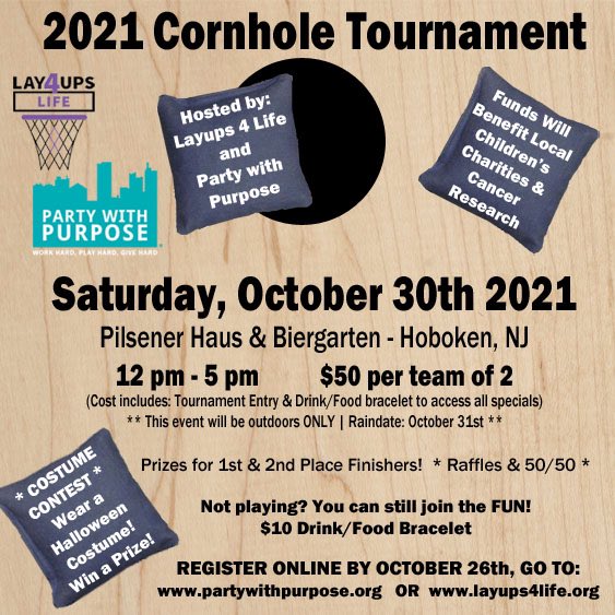 Layups4Life's tweet image. Cornhole is back in #Hoboken! Link with more details and to sign up is in our profile. Come support our efforts along with #PartywithPurpose and help us raise vital funds for cancer research and local children’s charities