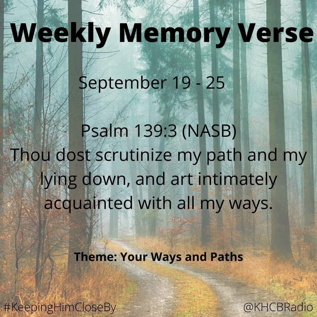 KHCBRadio's tweet photo. #weeklymemoryverse #KeepingHimCloseBy https://t.co/jttyf5mOcD
