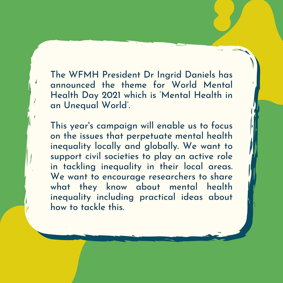 WFMH_Official's tweet photo. World Mental Health Day started by WFMH has grown significantly every year and is considered the world’s most highly recognized global mental health advocacy program, celebrated worldwide. 

Read more about the official theme of WMHD 2021 at https://t.co/2yW0phGsuN. https://t.co/fx1NvxMhh8