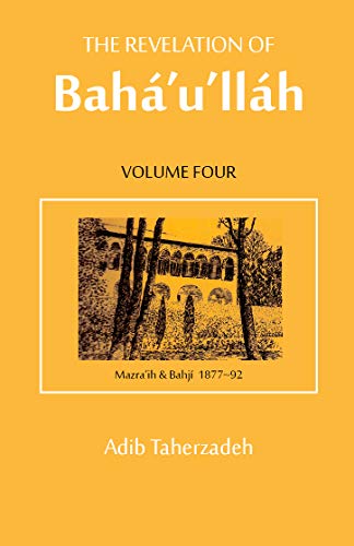 cunmingsan's tweet photo. [READ' Revelation of Baha'u'llah Vol. 4: Mazra'ih and Bahji 1877-92 by Adib Taherzadeh https://t.co/YAudAy47mT
