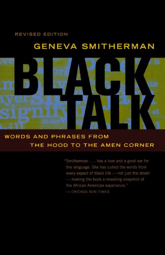 cunmingsan's tweet photo. [READ [PDF]] Black Talk: Words and Phrases from the Hood to the Amen Corner by Geneva Smitherman https://t.co/d7RGPPCf3t