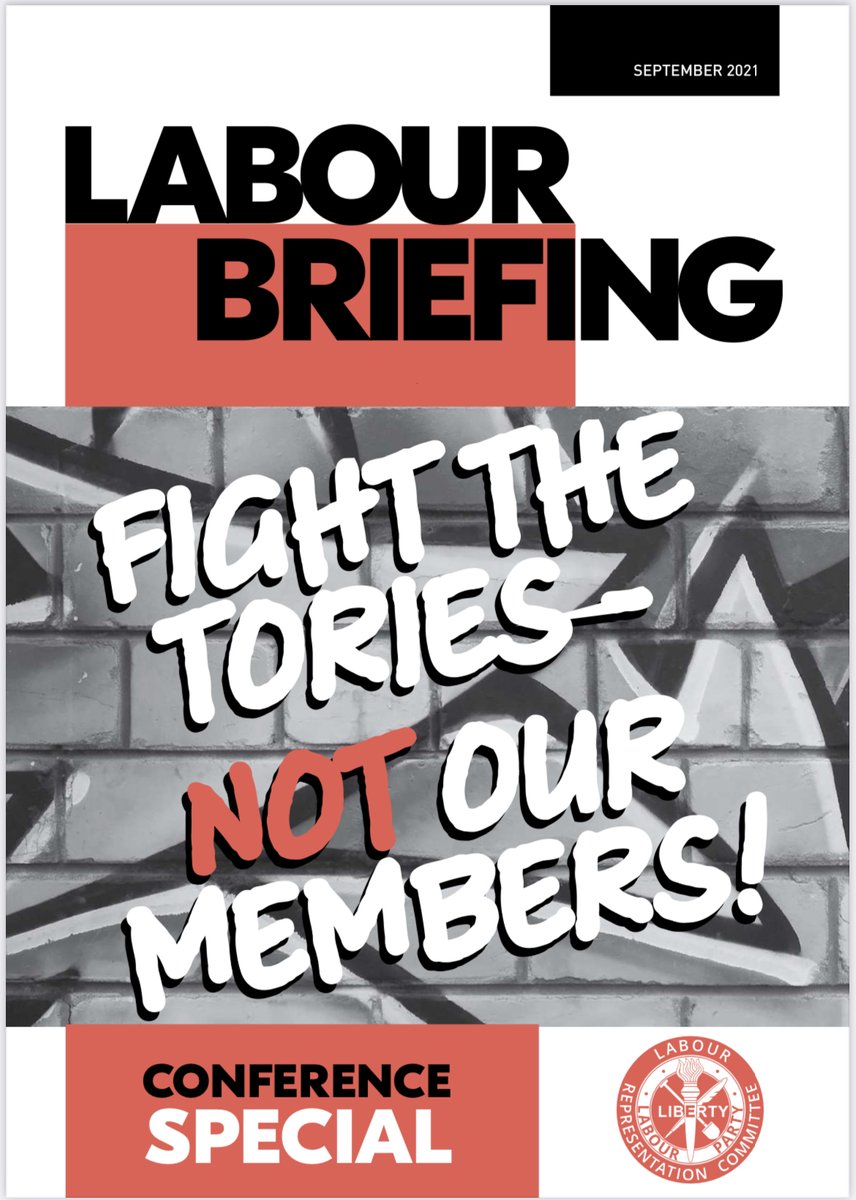 Labour Briefing - Conference Special, coming soon. Fight the Tories - Not Our Members! Look out for it in Brighton & we will be sharing pieces from the issue over the next couple of weeks. #LabourConference2021 #Lab21