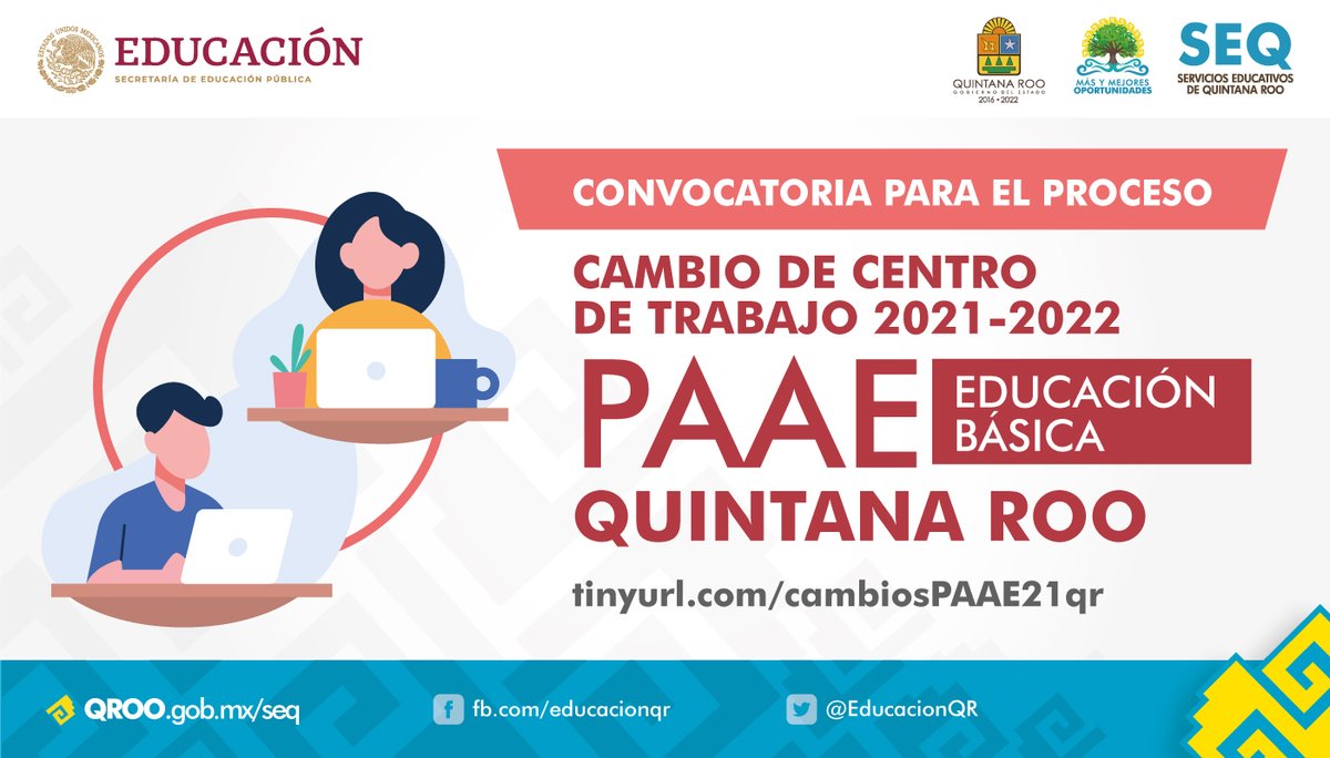 Convocatoria para el Proceso de Cambio de Centro de Trabajo 2021-2022 PAAE Educación Básica Quintana Roo.

Consulta las bases en qroo.gob.mx/seq/2021/09/15…