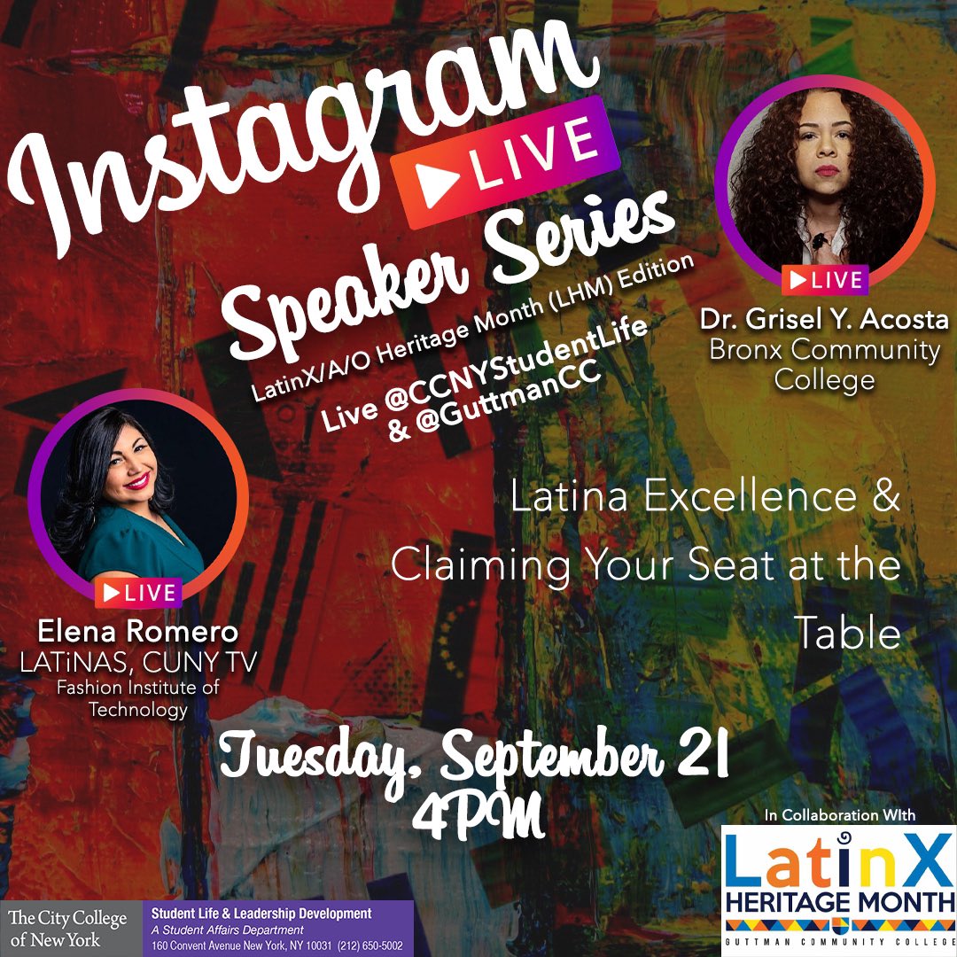 free_stylin's tweet photo. Looking forward to #LatinaExcellence on @instagram Live this Tuesday, 9/21, at 4 pm EST, with @GriselYAcosta1. Go to @CCNYStudentLife or @GuttmanCC IG to connect. It will be a dynamic conversation you won’t want to miss! https://t.co/ZAf272YFow