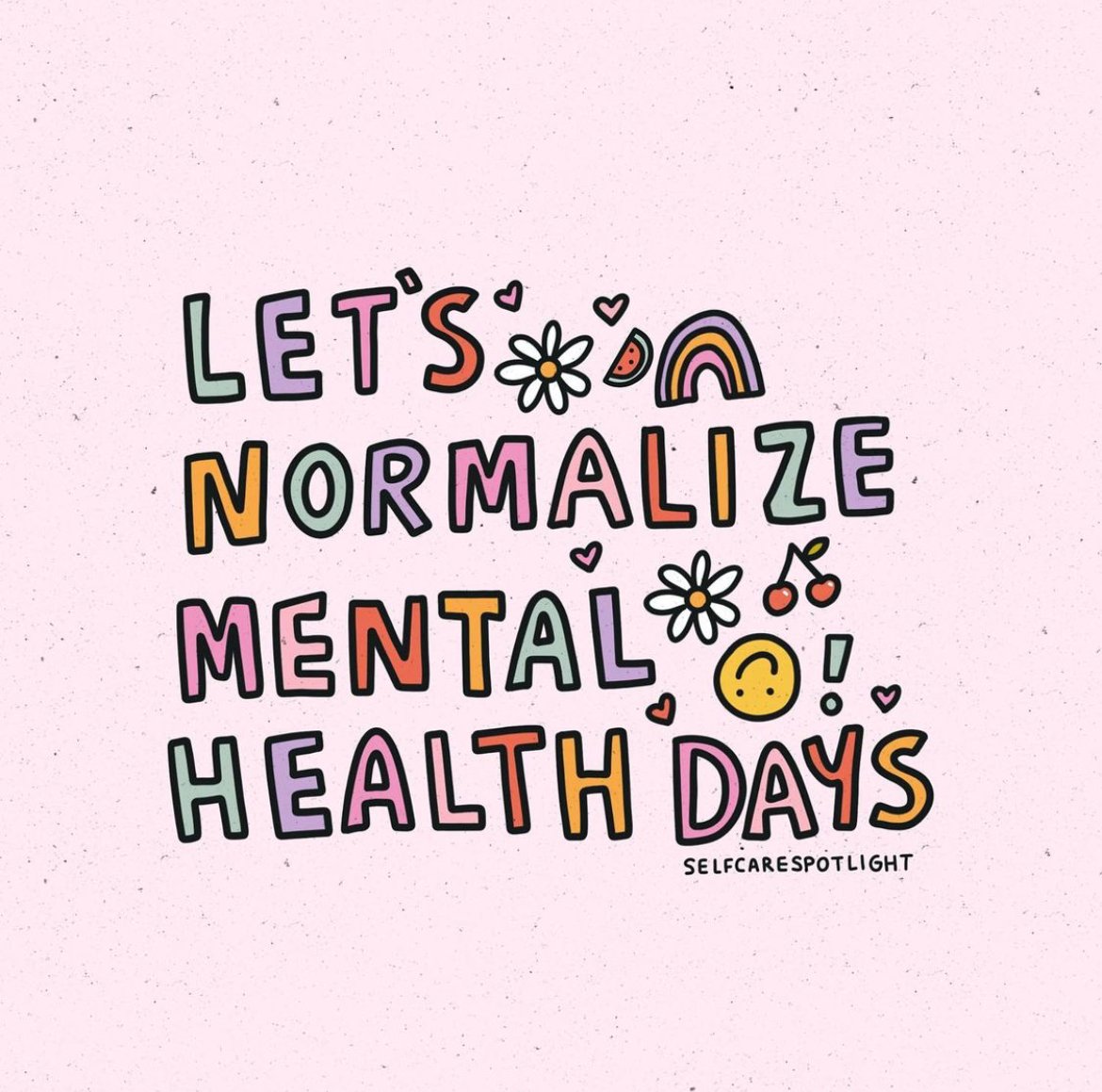 Mental health days are a necessity in your self-care toolbox. - Image via @selfcarespotlight