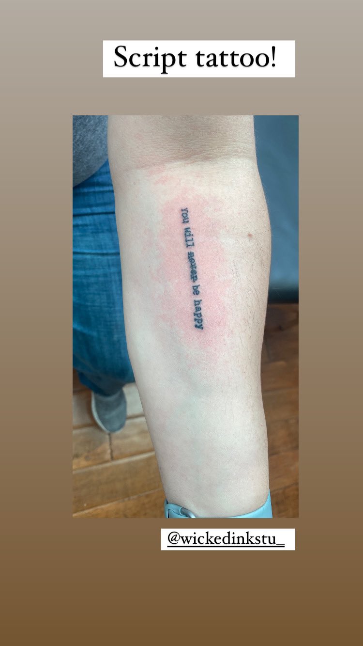 cam on Twitter An old friend vincentblak9 came in today to get this  quote tattooed Its from a movie in which the character has a tattoo  saying you will never be happy
