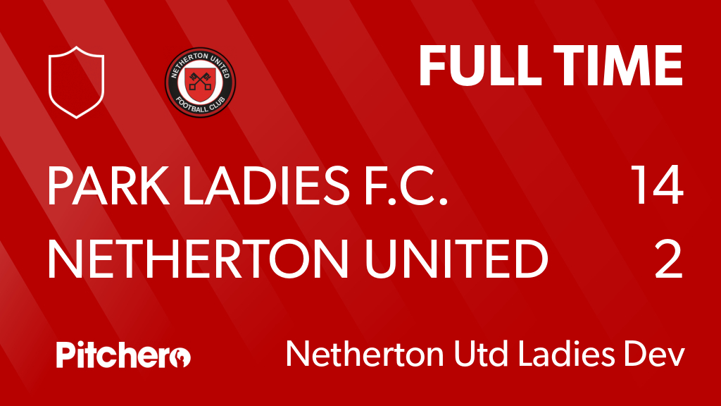 YaxleyPhoenixFC's tweet image. FULL TIME: Park Ladies F.C. 14 - 2 Netherton United Ladies &amp;amp; Girls Developm
#PARNET #Pitchero
nethertongirlsfootball.co.uk/teams/203296/m…