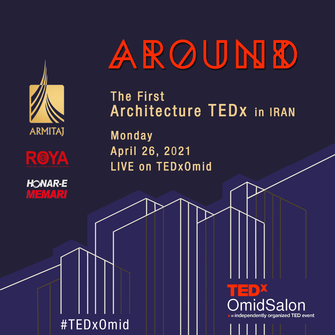 TEDxOmid's tweet photo. اولین تداکس معماری 
▪️Around
⏰ دوشنبه، 6 اردیبهشت 1400
📍 مجتمع آرمیتاژ، مشهد
▫️
▫️
▫️
💡 https://t.co/BWPZk4BmgT
▫️
▫️
▫️
▫️
▫️
▫️
▫️
▫️
▫️▫️▫️▫️▫️▫️▫️▫️▫️▫️▫️▫️▫️▫️▫️▫️▫️▫️▫️▫️▫️

#تد
#تداکس_امید
#تداکس
#تدکس

#TED
#TEDx
#TEDTalk
#TEDxOmid https://t.co/Kd4R8h3W5V