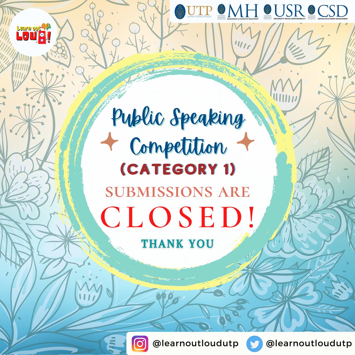 learnoutloudutp's tweet photo. 📢 [SUBMISSION CLOSED: CATEGORY 1] 👏🏻

As of 11:59 PM, Sunday, 19/09/2021, submissions for both Capture Your Thoughts &amp; Public Speaking Competition (Category 1) are CLOSED!
We would like to thank all participants for joining and all the best! 💪🏻

Stay tuned for more updates! https://t.co/SvE4m065ZF