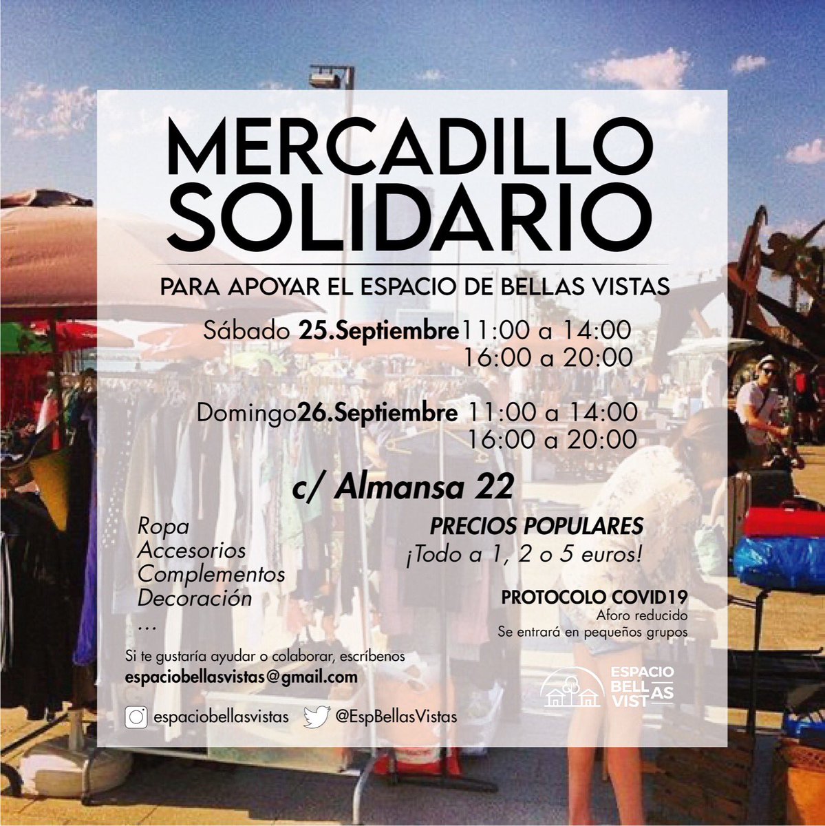 ¡Ya llega el eventazo del otoño!

24 y 25 de septiembre, mercadillo solidario con muchísimas gangas, ¡hay de todo!

Chollazos, aperitivos y mucha gente maja😊

 #Mercadillo #HaciendoBarrio #BellasVistas