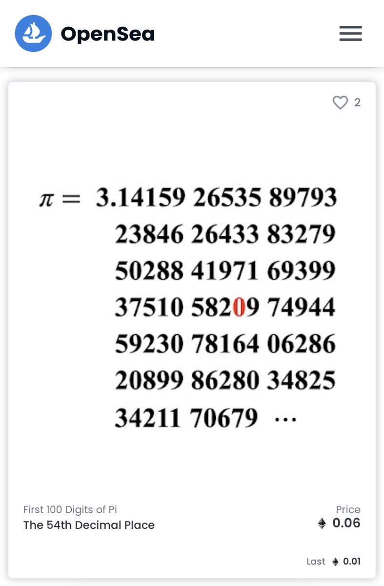 PiDigitsNFT's tweet image. Some one is now listing 54th at 0.06ETH. Much easier to buy. In addition, number 0 is the rarest of the first 100 digits, with the lowest occurrence rate.
#ToPiOrNotToPi #PiDigits #NFTs #NFTGiveaway #NFTCommunity