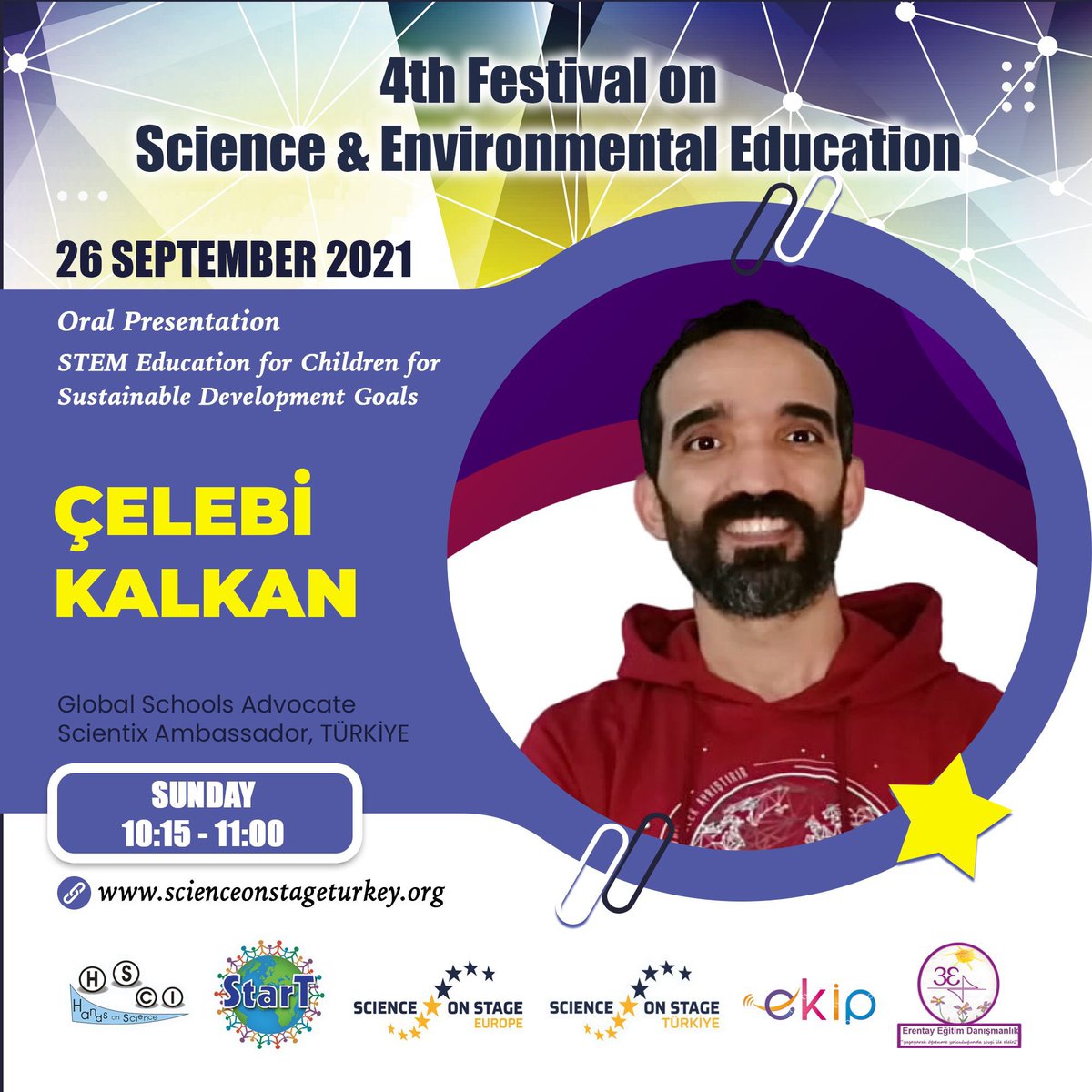 StageTurkiye's tweet photo. 4. Bilim ve Çevre Eğitimi Festivali

🌟Türkiye’den kıymetli konuğumuz Çelebi  Kalkan bizlerle olacak

#scienceonstage  
#scienceonstagetr
 #scienceonstagetürkiye #scienceonstageeurope 
#ekipedu
#science #bilim #stem  #erentayeğitim #vizyonkoleji https://t.co/9IPmd3t0rc