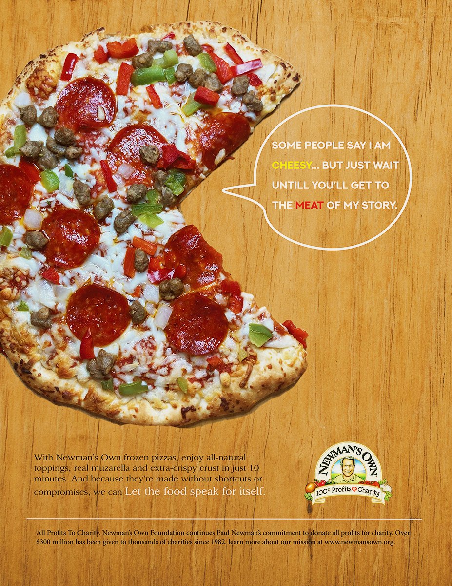 "The Fridge Project" 
I chose to create a print ad for Newman's Frozen Pizza. 
it is so good that you can... 
'Let the pizza speak for itself! 
#MurrowUGLife #comstrat381 #printad