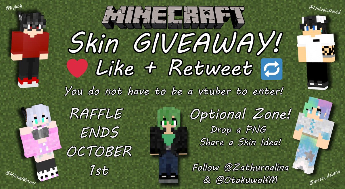 zathurnalina's tweet photo. 🍃OFFICIAL GIVEAWAY POST!🍃
Win a custom Minecraft Skin!
❤️ Like and Retweet! 🔁 
 (Ends October 1st!)

Optional:
🖼️ Drop a PNG!
💬 Comment a skin idea
✅ Follow on Twitter &amp; Twitch

Raffle in collaboration with @OtakuwolfM! 💚 Check them out! 

Thank you for 750! 🍃

#zathyfairy https://t.co/FNtqGY8V7i