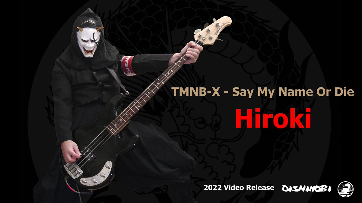 tmnbjapan's tweet photo. TMNB-X - Say My Name Or Die
2022 Video Release
#techno,
#ninja,
#Japan,
#bass,
#ErnieBall,
#MusicManStingRay,
#Darkglass,
#Delano,
#Dishinobi, https://t.co/AuRdFkoeyy