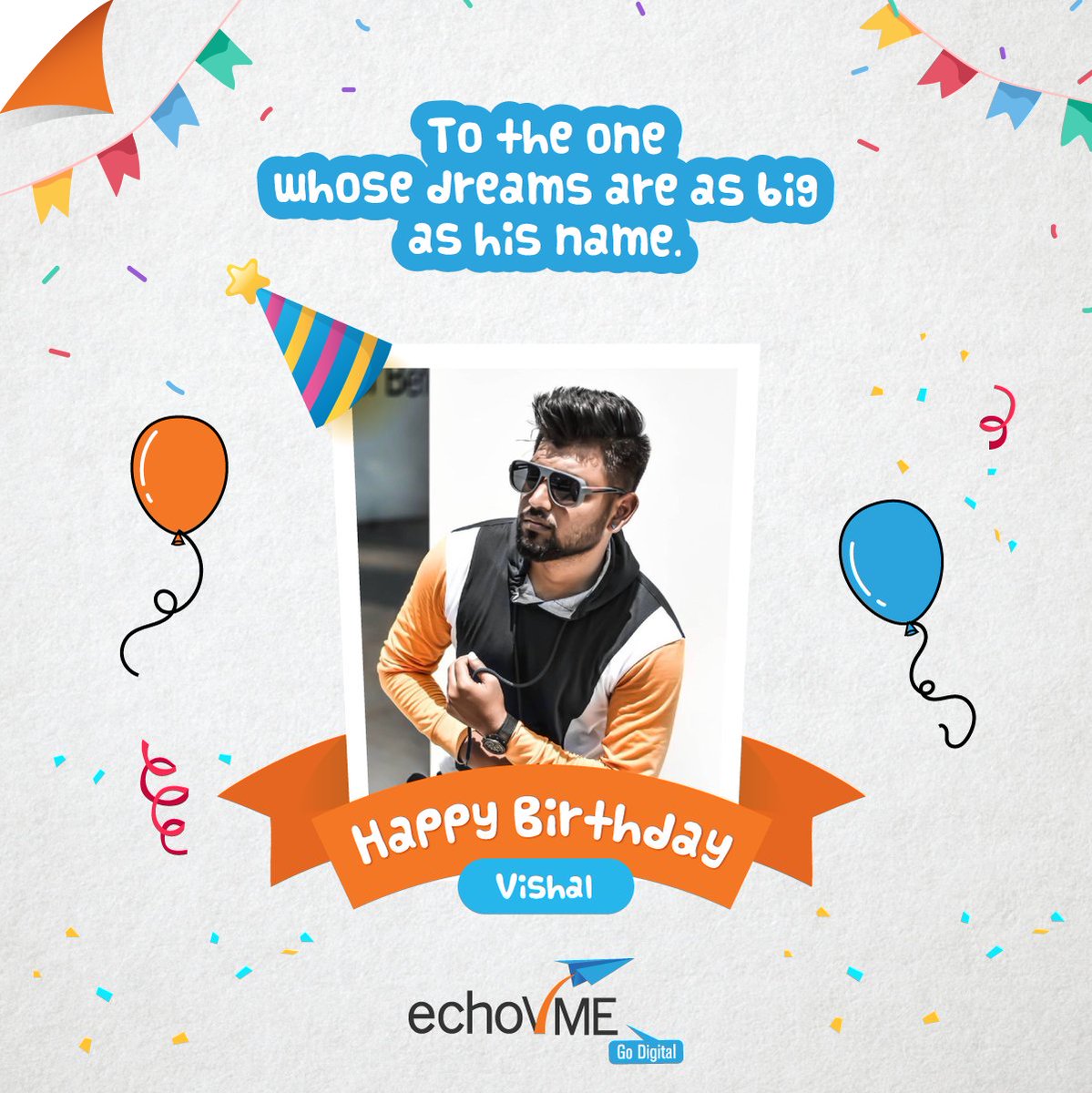 echoVME's tweet photo. To the one who always says, VI-SHAL overcome to any issue.
#echoVME #adsexpert #socialmediamarketing #bdaycelebration #echoVMEans https://t.co/VG88uPCXUF