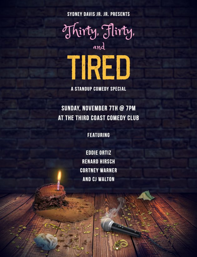 This November 7th at 7pm!

I’m filming my third standup comedy special at Third Coast Comedy Club
The lineup features:

Renard Hirsch
Chandra J. Walton
Cortney Warner
and is being hosted by Eddie Ortiz!
Come check it out!

Image by the amazing and talented David Weiss
