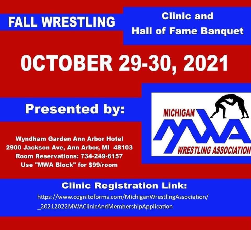 🗓 Registration is OPEN for the Michigan Wrestling Association's Fall Clinic and Hall of Fame and Awards Recognition Banquet!

🤼 Click on the link to get registered: cognitoforms.com/MichiganWrestl…

📧 For more information contact Mark Holdren, Clinic Chair, at: mholdren.11@gmail.com