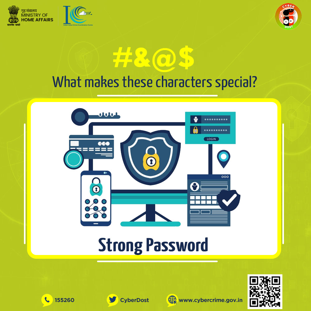 Cyberdost's tweet photo. Use of special characters makes your password strong: #Cybersafe https://t.co/BYWHCsKub6