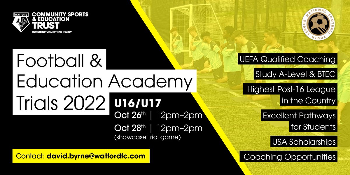 Football and Education Academy Trials 2022
Dates are :
October 26th 12-2pm
October 28th 12-2pm
Contact 
david.byrne@watfordfc.com 
Be a part of the journey.
@WFCTrust @NFYLU19 #football #SuccessStories