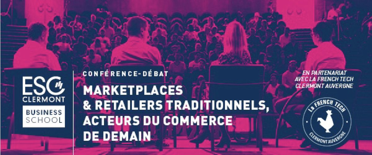La French Tech Clermont Auvergne (@lafrenchtechca) on Twitter photo "Marketplaces & Retailers traditionnels,
acteurs du commerce de demain"
6 octobre à 18h à l’auditorium @ESCClermont
avec <a href="/FabienVersavau/">Fabien Versavau</a> - CEO Rakuten France
Guillaume ROBIN - Auchan Retail
Sylvain CUBIZOLLES - Décathlon France
Inscriptions 👇🏼
esc-clermont.fr/evenement/conf… "Marketplaces & Retailers traditionnels,
acteurs du commerce de demain"
6 octobre à 18h à l’auditorium @ESCClermont
avec <a href="/FabienVersavau/">Fabien Versavau</a> - CEO Rakuten France
Guillaume ROBIN - Auchan Retail
Sylvain CUBIZOLLES - Décathlon France
Inscriptions 👇🏼
esc-clermont.fr/evenement/conf…