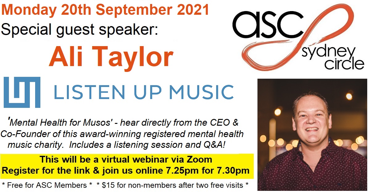 ASCSydneyCircle's tweet photo. For tonight's #ASCSydneyCircle we are hosting Ali Taylor Co-Founder and CEO of award-winning registered mental health music charity Listen Up Music, for an invaluable presentation on 'Mental Health for Musos'. You can still register here: https://t.co/XgiiY5E3WW https://t.co/vEvqPFYPBN