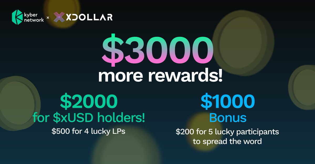 KyberNetwork's tweet photo. 💰$3000 more for the xDollar community!

Add liquidity to Kyber's xUSD-USDC pool @0xPolygon. $500 x 4 lucky LPs!

⭐️BONUS: $200 x 5 winners
1️⃣Follow @xDollarFi @KyberNetwork
2️⃣RT w #KNCxDO
3️⃣Join https://t.co/wkb9kD8f8Z &amp; https://t.co/1WTdUFzp2t

⏰Sep 21 - Oct 5, 23:59 GMT+8 https://t.co/RmUx7p4muF