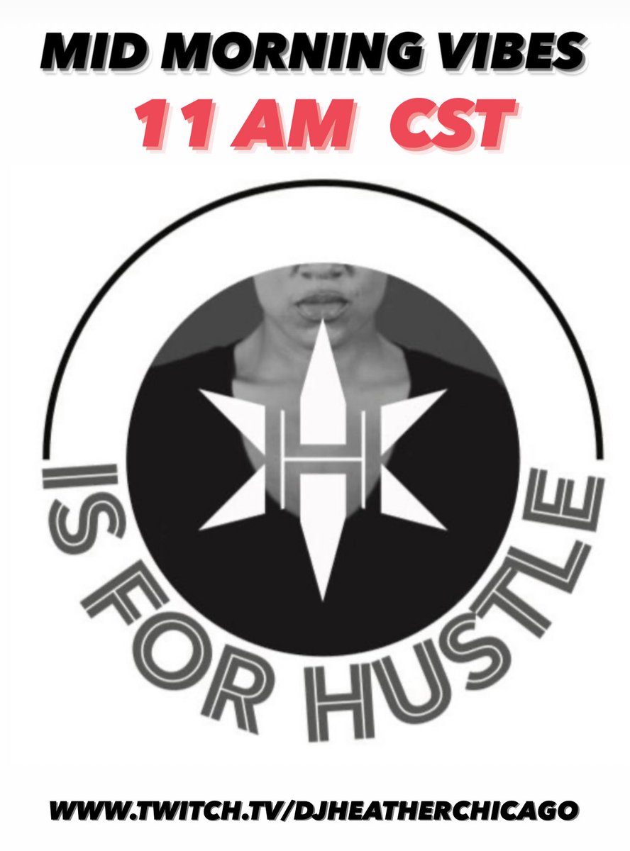 djheather's tweet photo. #Incoming #HIsForHustle on @twitch at this time at 11am CST! #JoinInChat πΊππ‘ππΎπ£π₯ https://t.co/POyH3meW6I https://t.co/fYCGUtJtJi