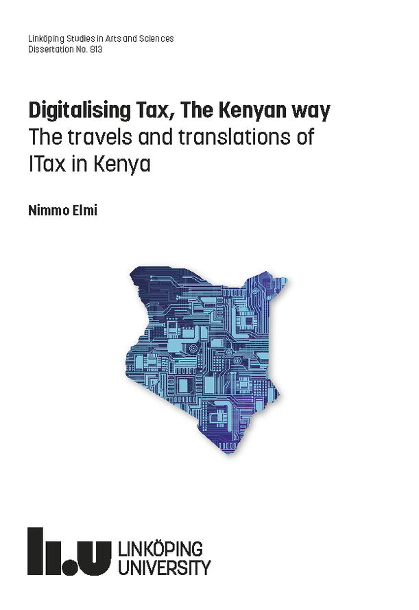 Ph.D. defence this week: Nimmo Osman Elmi, Digitalising Tax, The Kenyan W... Friday 24 September, 10:00 in TemCas, T-building, Campus Vall