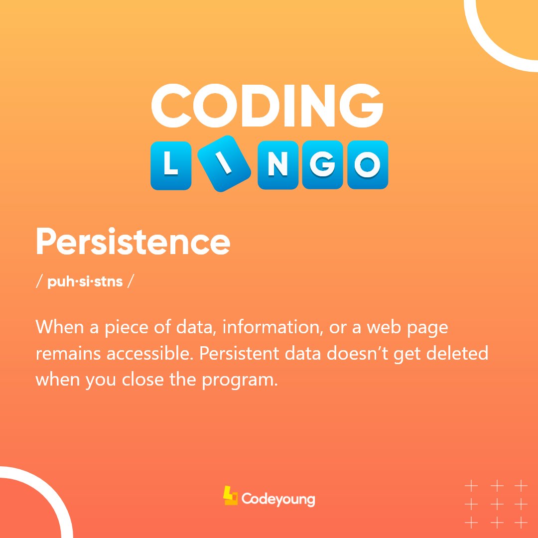 Codeyoung_india's tweet image. In Today's Coding Lingo - Persistence.
#CodeyoungCodingLingos #codingterms #codinglingos #codingwords #words #vocublary #codingwords #coding #coders #programmers #programming #coderlife #codingforkids #pyhton #javascript #html #technology #tech #codingisfun #codeyoung