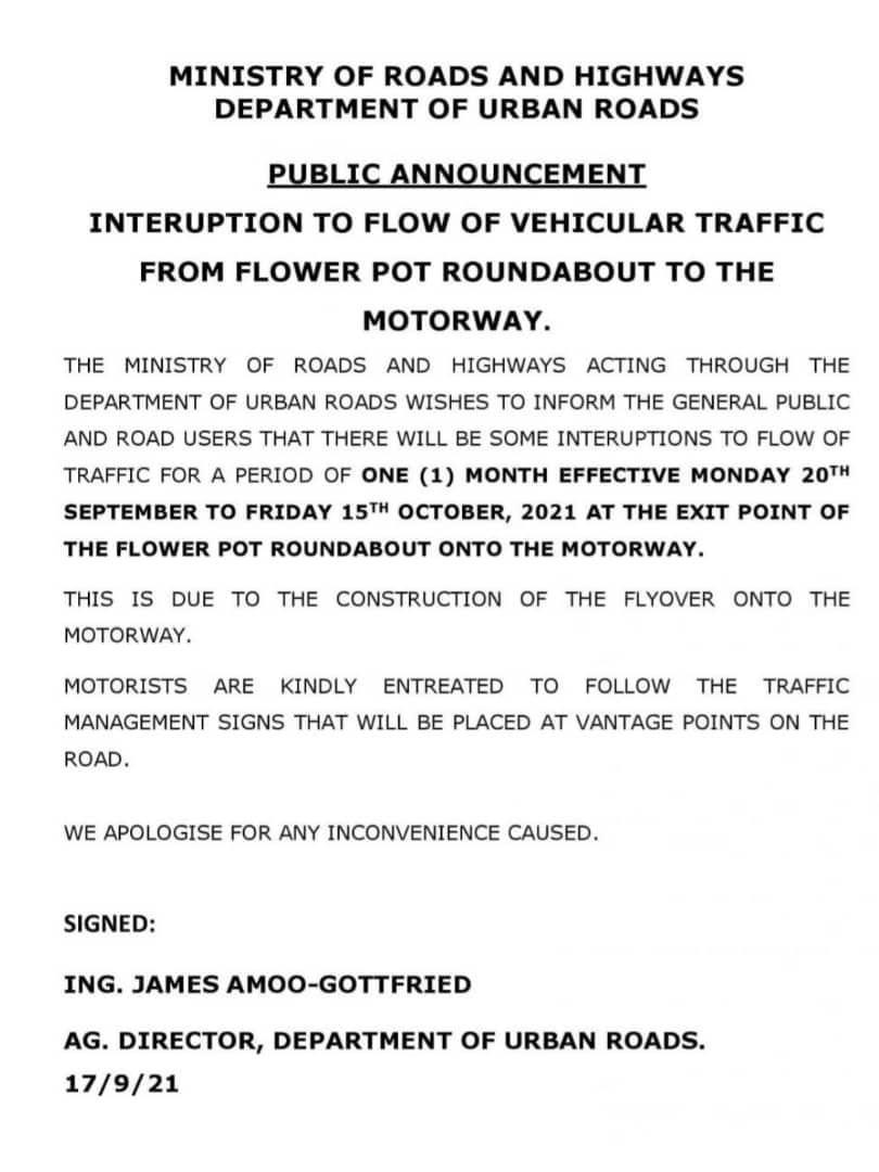 Joy997FM's tweet photo. Public Announcement: 

There will be some interruptions to flow of traffic for a period of 1 month effective Monday 20th September to Friday 15th October 2021 at the exit point of the flower pot roundabout onto the motorway. 

 - Ag. Director, Department of Urban Roads. #JoySMS https://t.co/Ewh30qC6vo