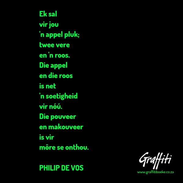 Uit: Groot Verseboek Deel 3, saamgestel deur André P. Brink
Uitgegee deur Tafelberg 2008
graffitibooks.co.za/af/25347/Boeke