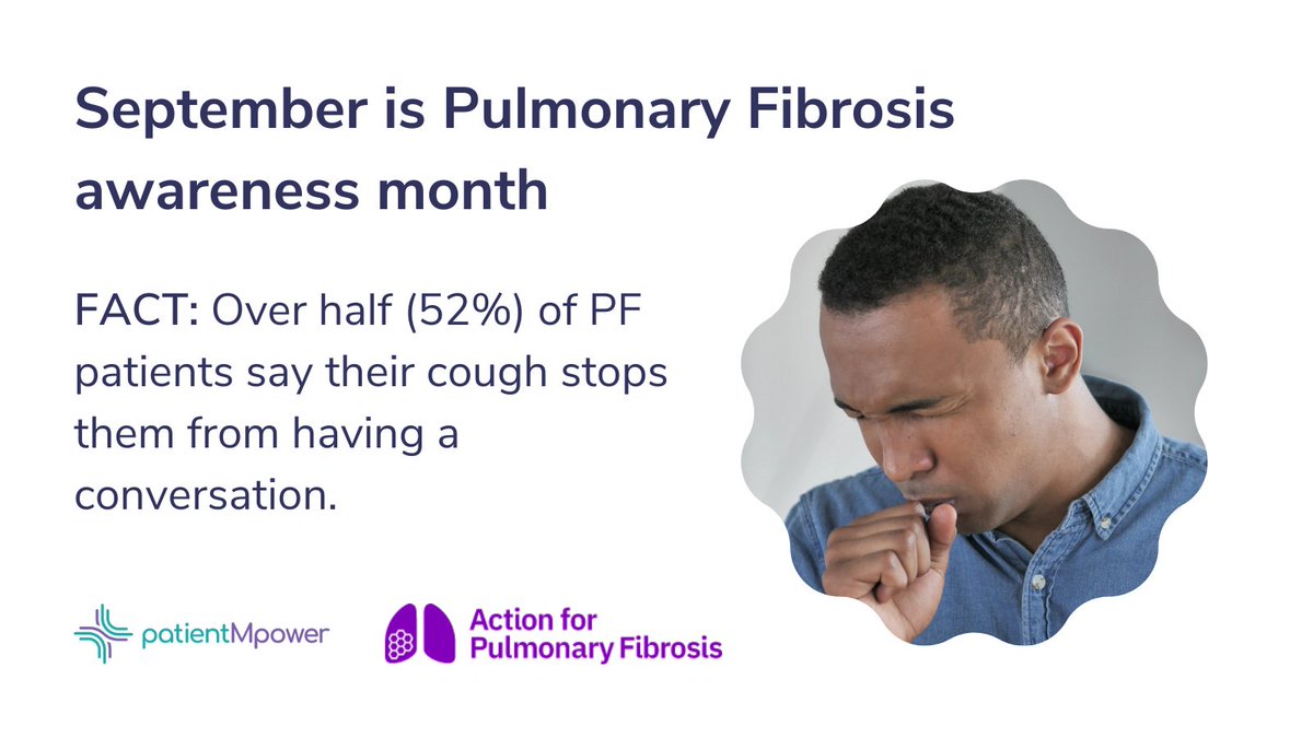 patientMpower's tweet photo. In recent data published by @ActionPFcharity over half (52%) of #PulmonaryFibrosis patients say their cough stops them from having a conversation #PFmonth #IPFawareness https://t.co/rmJ401lYxD