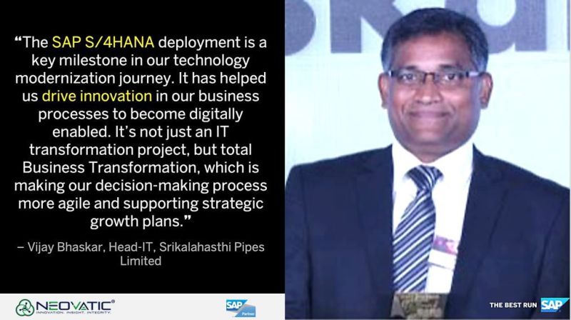 neovatic's tweet photo. Srikalahasthi Pipes Ltd leveraged SAP S/4HANA and worked with #Neovatic to transform and redefine business with more insight, agility, efficiency and compliance

#digitaltransformation #sap #s4hana #innovation #customerexperience #customersuccess https://t.co/gt5EEganax