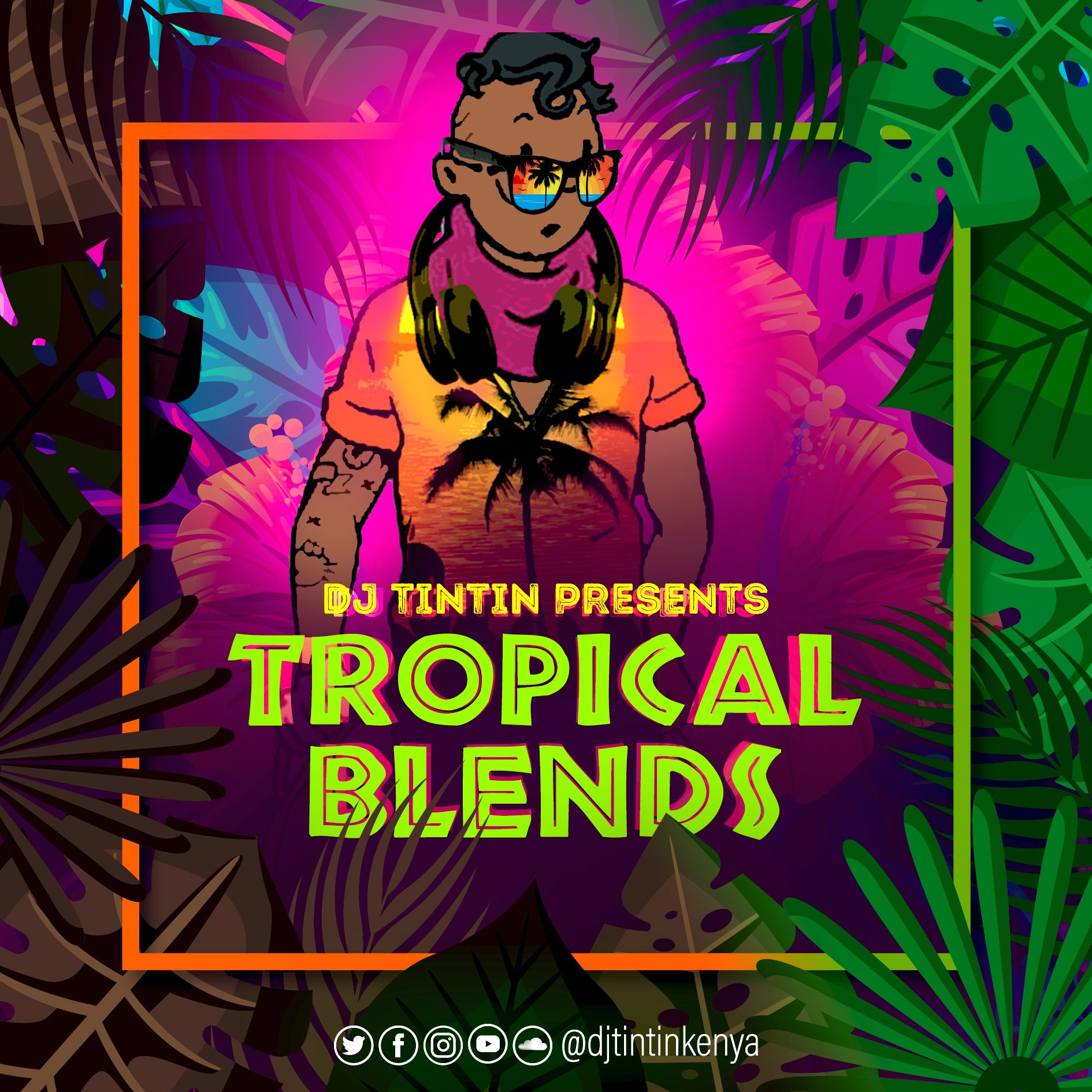 Dj Tin Tin🔥🍁{+125 🇰🇪} on Twitter "Tropical Blends New Mix https//t.co/6ziorV4pOz Download