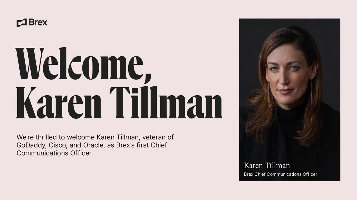 brexHQ's tweet photo. We're thrilled to welcome Karen Tillman, veteran of GoDaddy, Cisco, and Oracle, as Brex's first Chief Communications Officer. Read more about Karen's hire at https://t.co/E1vrnlNf73 https://t.co/tAgowZZIIt