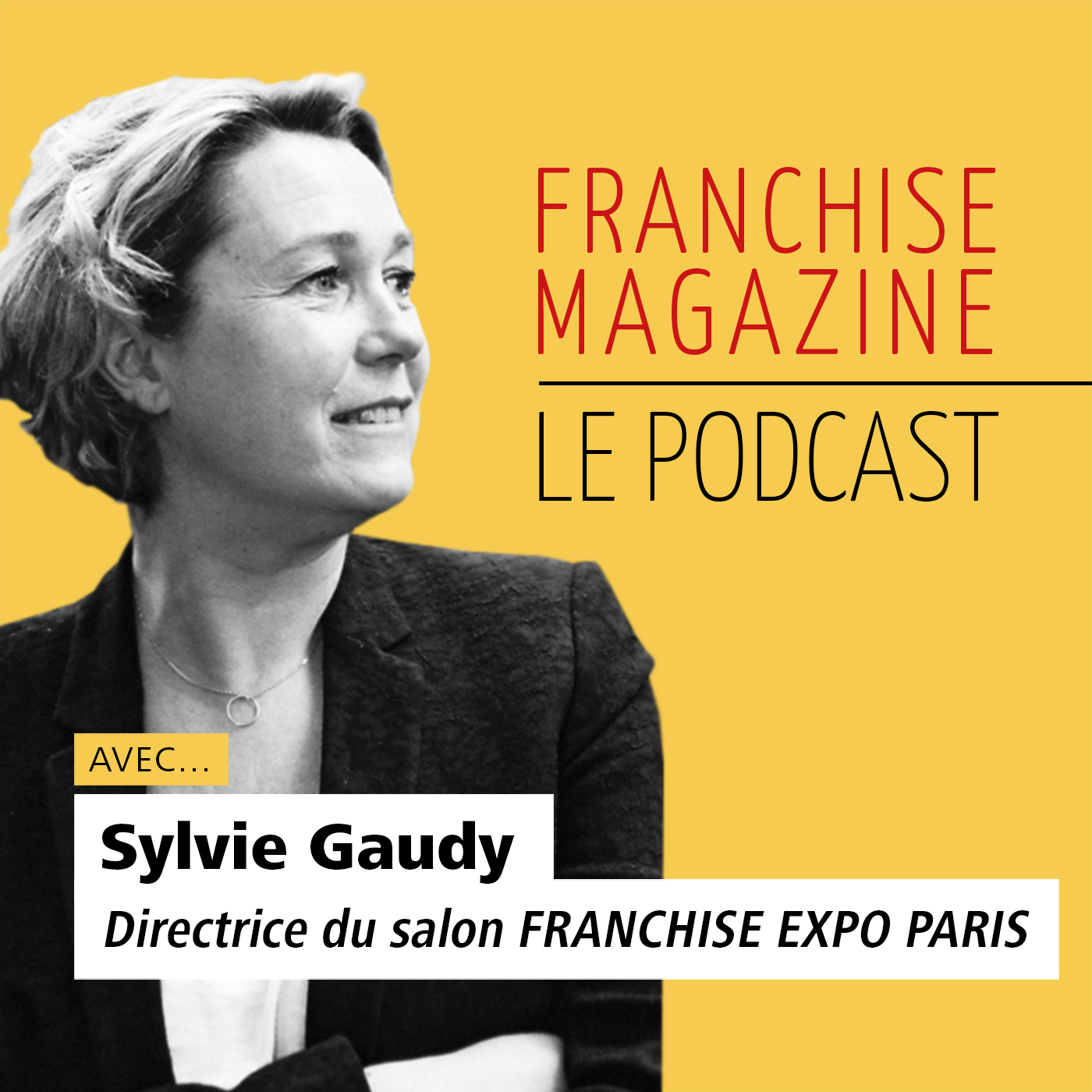 Franchise Magazine on Twitter: "[PODCAST] #Franchise Directrice générale du salon @Franchise_Expo, Gaudy nous dit tout sur cet évènement qui fait son grand retour du 26 au 29 septembre à Paris Expo